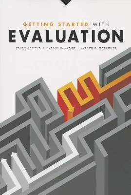 Noțiuni introductive privind evaluarea - Getting Started with Evaluation