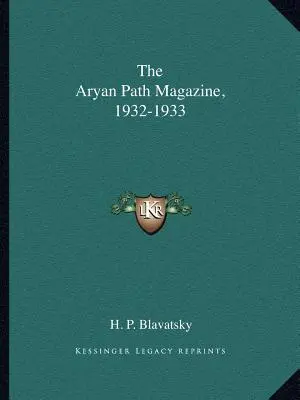 Revista The Aryan Path, 1932-1933 - The Aryan Path Magazine, 1932-1933