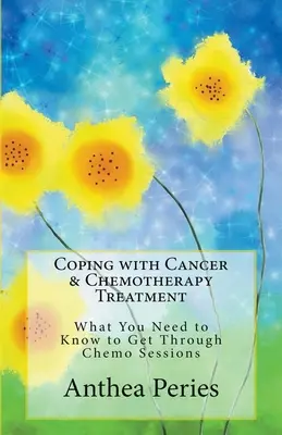 Cum să faci față cancerului și tratamentului chimioterapeutic: Ce trebuie să știți pentru a trece peste ședințele de chimioterapie - Coping with Cancer & Chemotherapy Treatment: What You Need to Know to Get Through Chemo Sessions