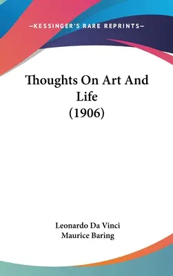 Gânduri despre artă și viață (1906) - Thoughts On Art And Life (1906)