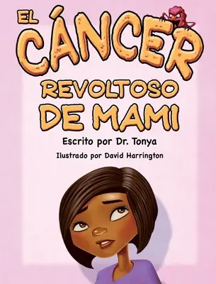 El Cancer Malo De Mam - El Cncer Malo De Mam