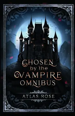 Ales de vampir Omnibus - Chosen by the Vampire Omnibus
