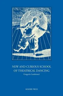Noua și curioasa școală de dans teatral - New and Curious School of Theatrical Dancing