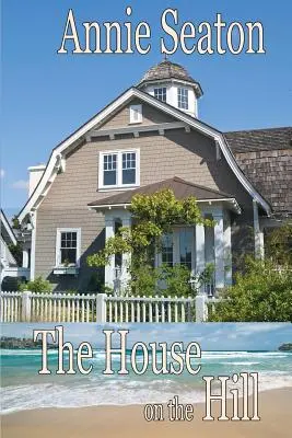 Casa de pe deal - The House on the Hill