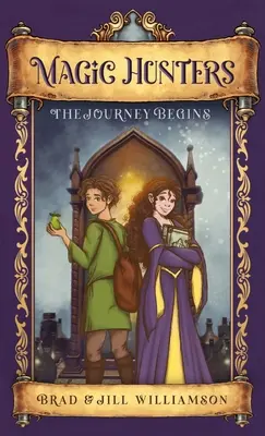 Magic Hunters: Călătoria începe - Magic Hunters: The Journey Begins