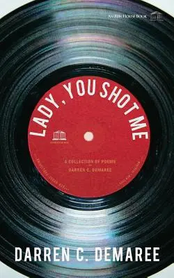 Doamnă, m-ai împușcat: Amintirea lui Sam Cooke - Lady, You Shot Me: Remembering Sam Cooke