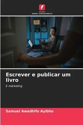 Scrieți și publicați o carte - Escrever e publicar um livro