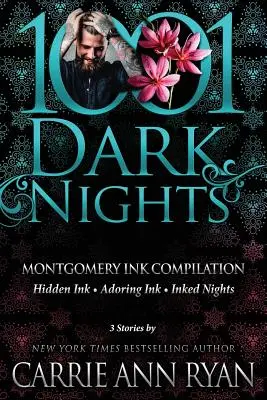 Compilație Montgomery Ink: 3 povestiri de Carrie Ann Ryan - Montgomery Ink Compilation: 3 Stories by Carrie Ann Ryan