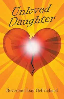 Fiica neiubită - Unloved Daughter