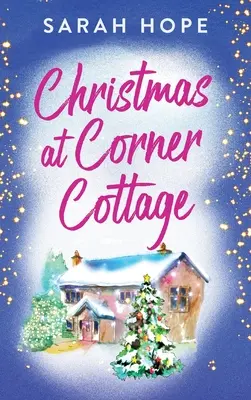 Crăciun la Corner Cottage - Christmas at Corner Cottage