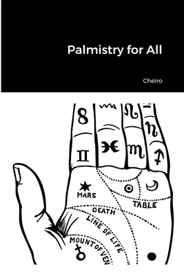 Chiromanția pentru toți - Palmistry for All