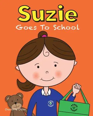 Suzie merge la școală - Suzie Goes to School