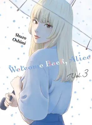 Bine ai revenit, Alice 3 - Welcome Back, Alice 3