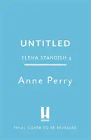 Truth To Lie For (Elena Standish Book 4)