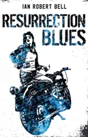 Blues-ul învierii - Resurrection Blues