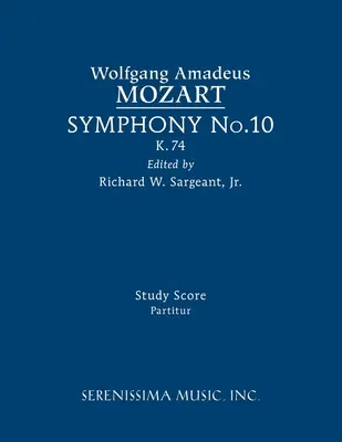 Simfonia nr.10, K.74: Partitură de studiu - Symphony No.10, K.74: Study score