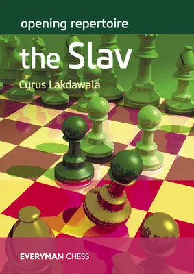 Repertoriul de deschidere - Slavul - Opening Repertoire - The Slav