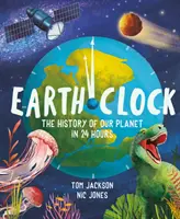 Earth Clock - Istoria planetei noastre în 24 de ore - Earth Clock - The History of Our Planet in 24 Hours