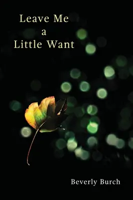 Lasă-mi o mică dorință - Leave Me a Little Want