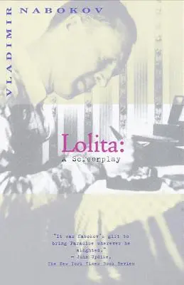 Lolita: Un scenariu - Lolita: A Screenplay