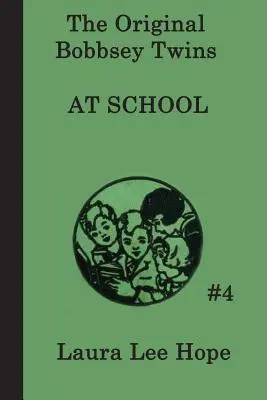 Gemenii Bobbsey la școală - The Bobbsey Twins at School
