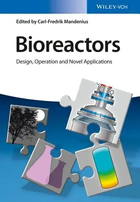 Bioreactoare: Proiectare, funcționare și aplicații noi - Bioreactors: Design, Operation and Novel Applications