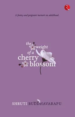Greutatea unei flori de cireș - The Weight of a Cherry Blossom