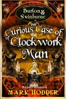 Ciudatul caz al omului cu ceas (The Curious Case of the Clockwork Man) - The Curious Case of the Clockwork Man