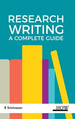 Scrierea pentru cercetare: Un ghid complet - Research Writing: A Complete Guide