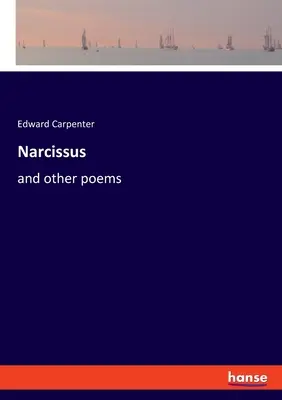 Narcissus: și alte poezii - Narcissus: and other poems