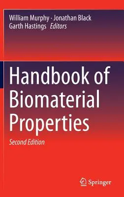Manual de proprietăți ale biomaterialelor - Handbook of Biomaterial Properties