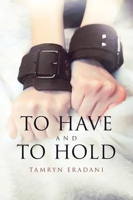 Să ai și să păstrezi - To Have and to Hold