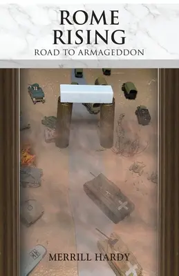 Roma Rising: Drumul spre Armaghedon - Rome Rising: Road to Armageddon