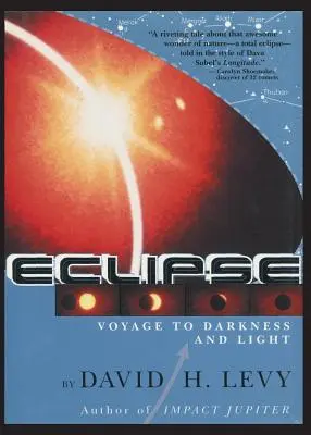 Eclipse-Voiaj către întuneric și lumină - Eclipse-Voyage to Darkness and Light