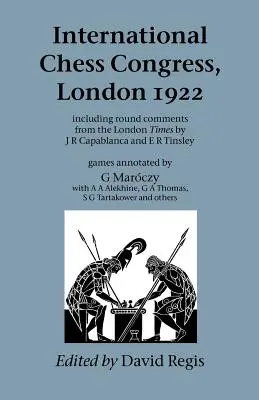 Congresul internațional de șah, Londra 1922 - International Chess Congress, London 1922