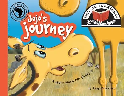 Călătoria lui Jojo: Povești mici, lecții mari - Jojo's journey: Little stories, big lessons