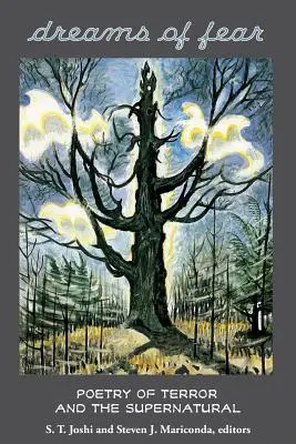 Dreams of Fear: Poezia terorii și a supranaturalului - Dreams of Fear: Poetry of Terror and the Supernatural