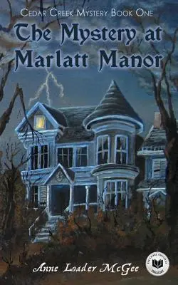 Misterul de la Marlatt Manor - The Mystery at Marlatt Manor