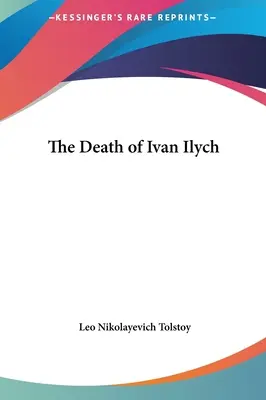 Moartea lui Ivan Ilici - The Death of Ivan Ilych