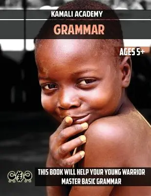 Kamali Academy: Gramatică pentru clasele mici - Kamali Academy Early Grades Grammar