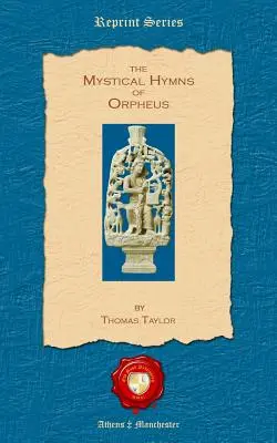 Imnurile mistice ale lui Orfeu - The Mystical Hymns of Orpheus