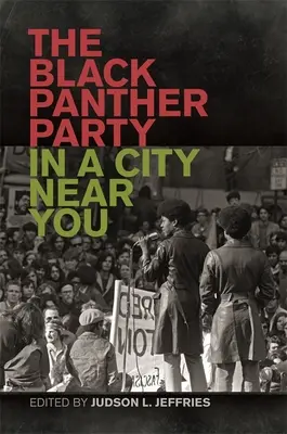 Black Panther Party într-un oraș aproape de tine - Black Panther Party in a City Near You