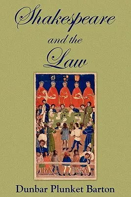 Shakespeare și legea - Shakespeare and the Law