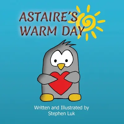 Ziua caldă a lui Astaire: Călătoria unui mic pinguin - Astaire's Warm Day: A Little Penguin's Journey