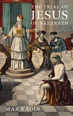 Procesul lui Iisus din Nazareth (1931) - The Trial of Jesus of Nazareth (1931)