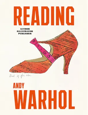 Citirea lui Andy Warhol - Reading Andy Warhol
