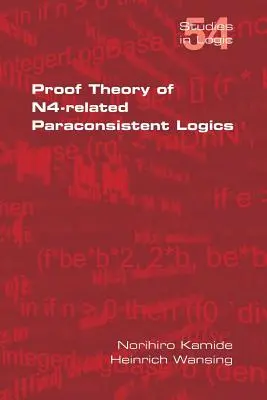Teoria dovezilor logicii N4-paraconsistente - Proof Theory of N4-Paraconsistent Logics