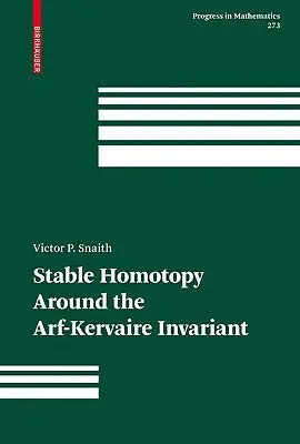 Homotopie stabilă în jurul invariantului Arf-Kervaire - Stable Homotopy Around the Arf-Kervaire Invariant