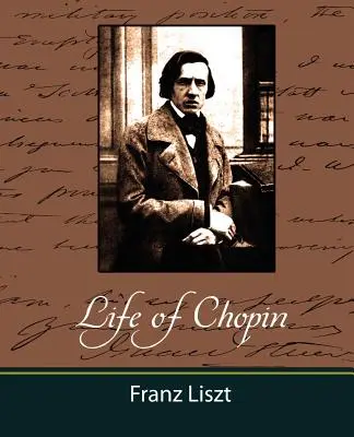 Viața lui Chopin - Life of Chopin