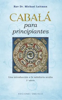 Cabala pentru Principianți - Cabala Para Principiantes